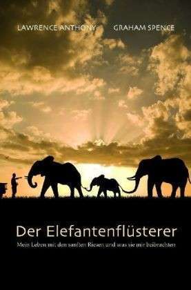 Buchtipp: Der Elefantenflüsterer